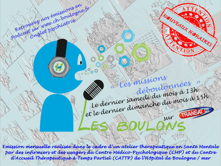 Les Boulons, les missions déboulonnées sur Transat FM 98,5 CHB Les Boulons, les missions déboulonnées sur Transat FM 98,5 CHB